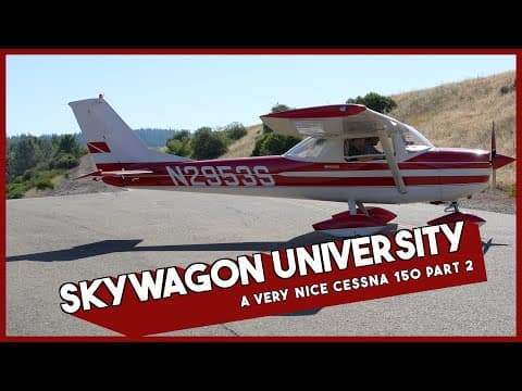 A Very Nice Cessna 150 pt 2