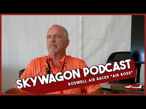 2025 Roswell Air Races "Air Boss" Interview